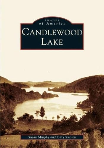 

Candlewood Lake (CT) (Images of America) [Soft Cover ]