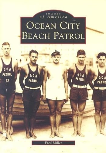 Ocean City Beach Patrol [Images of America]