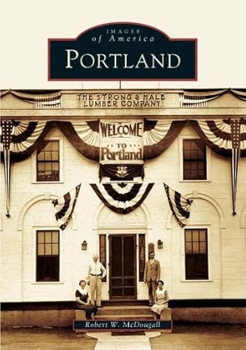 Stock image for Portland (CT) (Images of America) for sale by SecondSale