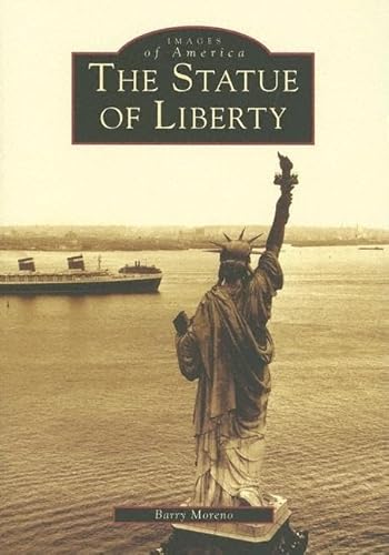 Stock image for The Statue of Liberty (Images of America) for sale by SecondSale