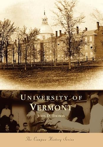 9780738537771: University of Vermont (Campus History)