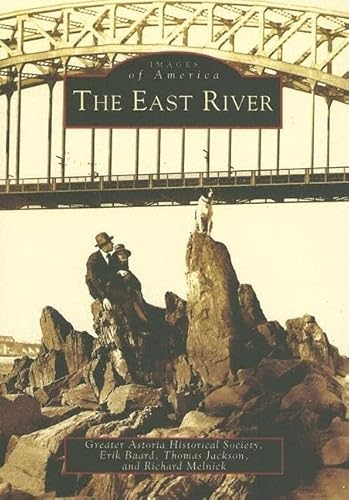 Imagen de archivo de The East River (Images of America) a la venta por HPB-Emerald