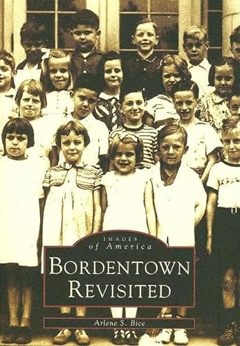 Imagen de archivo de Bordentown Revisited (NJ) (Images of America) a la venta por ZBK Books