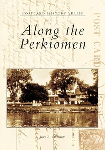 Along the Perkiomen [Postcard History Series]