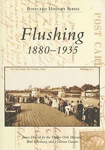 Beispielbild fr Flushing: 1880-1935 (NY) (Postcard History Series) zum Verkauf von SecondSale