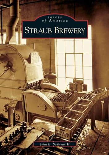 9780738538433: Straub Brewery
