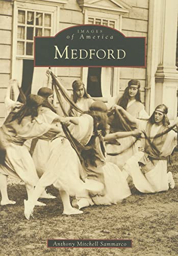 Medford (Paperback) - Anthony Mitchell Sammarco