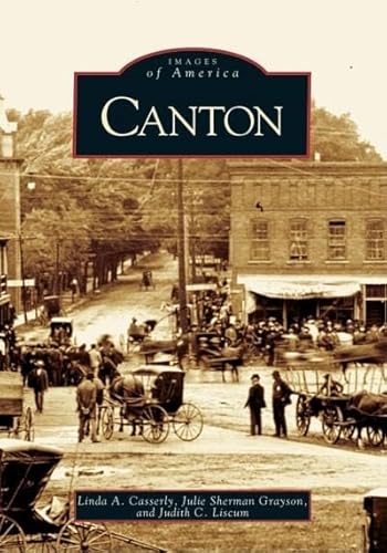 Stock image for Canton for sale by Kennys Bookshop and Art Galleries Ltd.