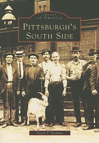 Beispielbild fr Pittsburgh's South Side (PA) (Images of America) zum Verkauf von HPB-Red