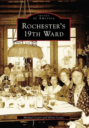 Stock image for Rochester's 19th Ward (Images of America) for sale by ZBK Books