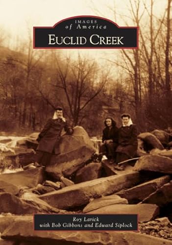 9780738539539: Euclid Creek (OH) (Images of America)