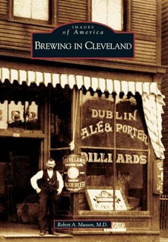 Stock image for Brewing in Cleveland for sale by ThriftBooks-Dallas