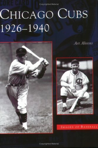 Chicago Cubs: 1926-1940 (IL) (Images of Baseball)