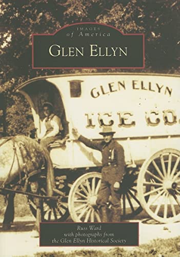 Stock image for Glen Ellyn (IL) (Images of America) for sale by SecondSale