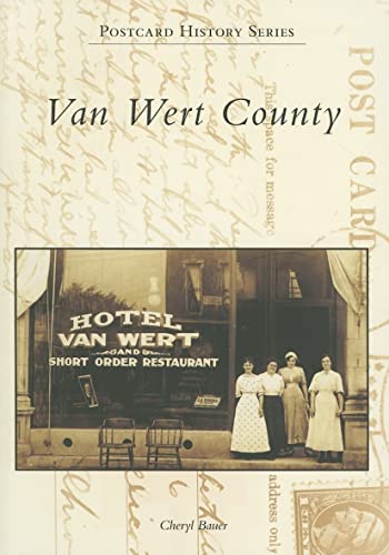 Van Wert County (OH) (Postcard History Series)