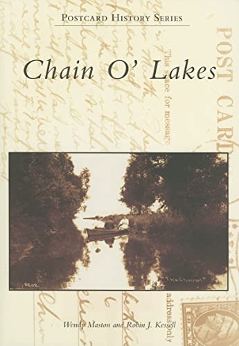 Stock image for Chain O' Lakes (IL) (Postcard History Series) for sale by The Book Shelf