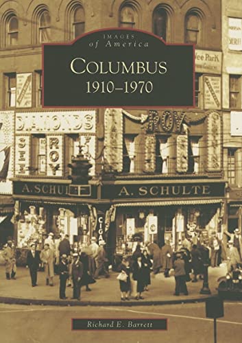 Beispielbild fr Columbus: 1910-1970 zum Verkauf von ThriftBooks-Atlanta