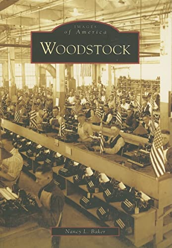 Stock image for Woodstock (IL) (Images of America) for sale by Reliant Bookstore