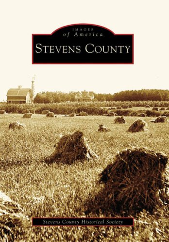 Stock image for Stevens County (MN) (Images of America) for sale by Pensees Bookshop