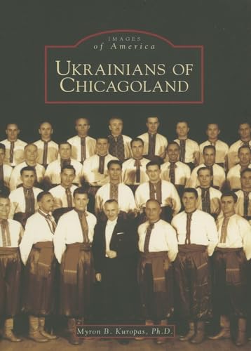

Ukrainians of Chicagoland (IL) (Images of America) [Soft Cover ]