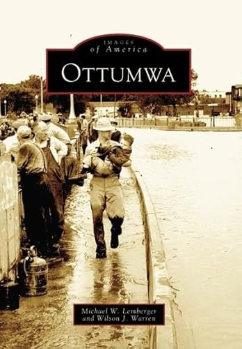 Stock image for Ottumwa (IA) (Images of America) for sale by Books Unplugged