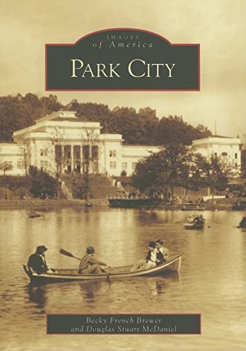 9780738541785: Park City, Tennessee (Images of America)