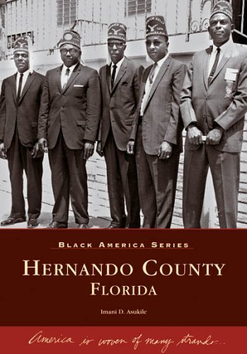 Stock image for Hernando County, Florida (FL) (Black America) for sale by SecondSale