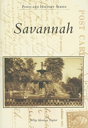 Savannah (Postcard History Series)