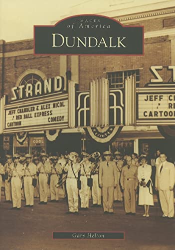 Beispielbild fr Dundalk (MD) (Images of America) zum Verkauf von Wonder Book