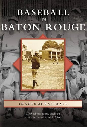 Beispielbild fr Baseball in Baton Rouge (LA) (Images of Baseball) zum Verkauf von St Vincent de Paul of Lane County