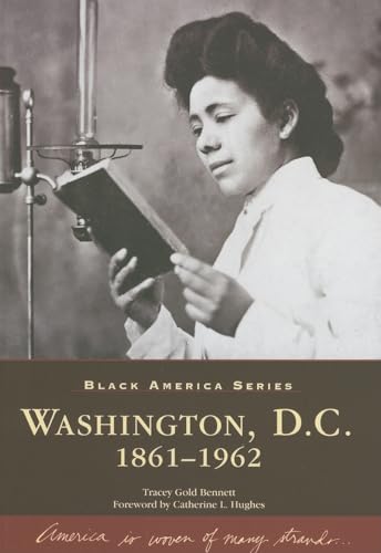 Beispielbild fr Washington, DC: 1861-1962 zum Verkauf von The Last Word Bookstore