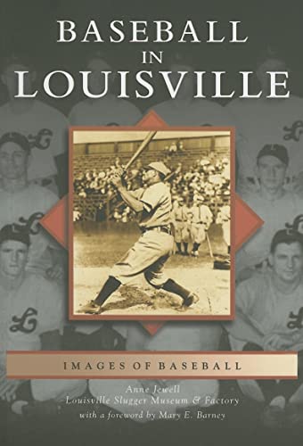 Stock image for Baseball in Louisville (KY) (Images of Baseball) for sale by HPB-Ruby