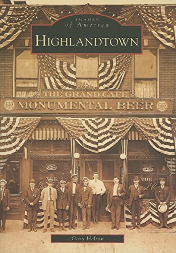 Imagen de archivo de Highlandtown a la venta por ThriftBooks-Dallas