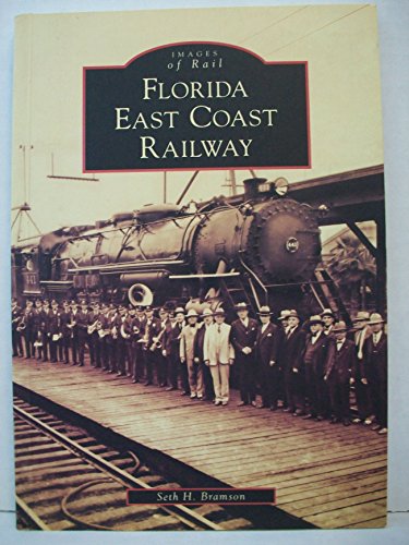 Beispielbild fr Florida East Coast Railway (FL) (Images of Rail) zum Verkauf von Decluttr