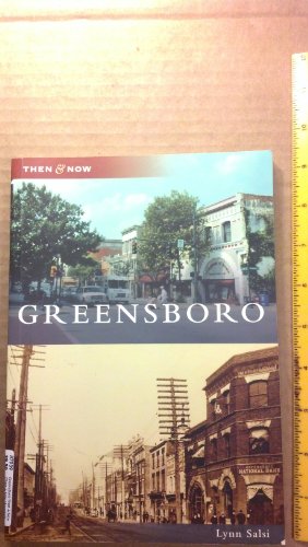 

Greensboro (Then and Now) [Soft Cover ]