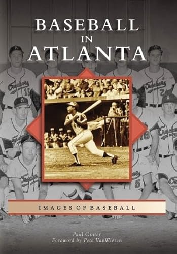 Stock image for Baseball in Atlanta for sale by ThriftBooks-Atlanta