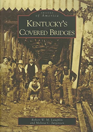 9780738544045: Kentucky's Covered Bridges