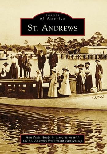 Stock image for St. Andrews (FL) (Images of America) for sale by HPB-Emerald