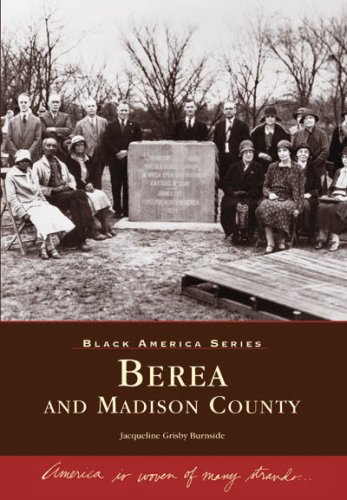 9780738544328: Berea and Madison County (Black America Series)