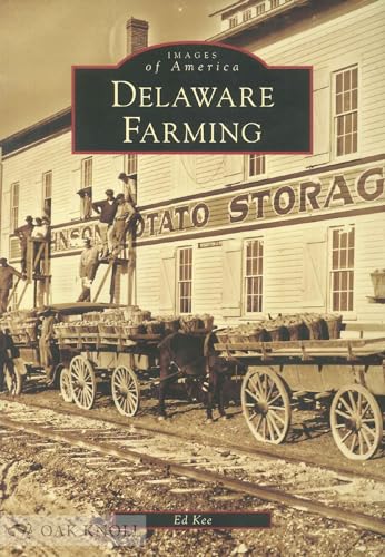 9780738544496: Delaware Farming (Images of America)