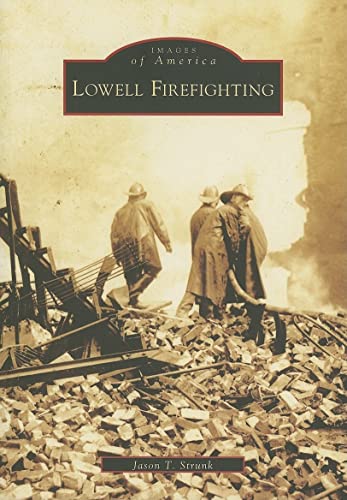 Lowell Firefighting (MA) (Images of America)