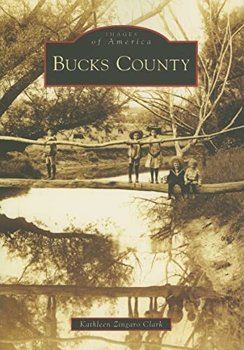 Stock image for Bucks County for sale by Kennys Bookshop and Art Galleries Ltd.