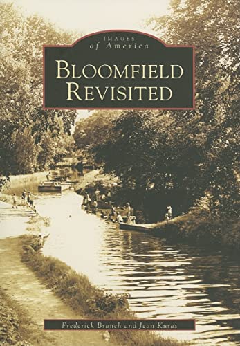 Stock image for Bloomfield Revisited for sale by ThriftBooks-Dallas