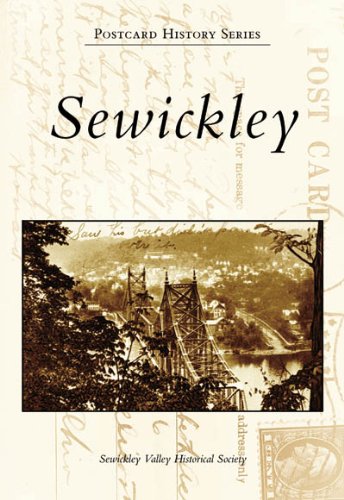 9780738545554: Sewickley (Postcard History)
