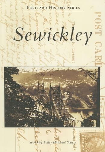 9780738545554: Sewickley (Postcard History)