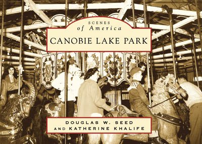 9780738546018: Canobie Lake Park (NH) (Scenes of America)