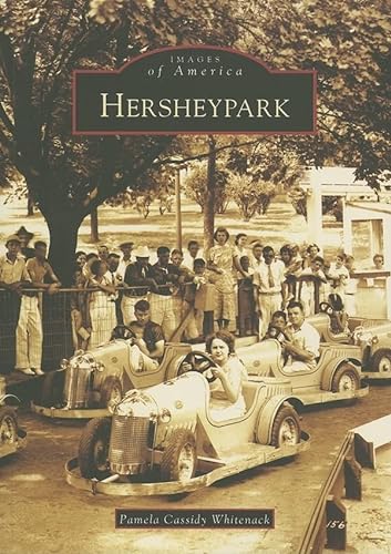 9780738546094: Hershey Park (Images of America)