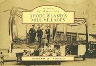 Stock-Bild f�r Rhode Island's Mill Villages (Scenes of America)
