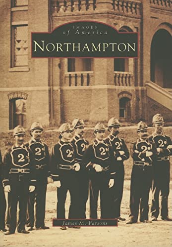 Imagen de archivo de Northampton (MA) (Images of America) a la venta por SecondSale