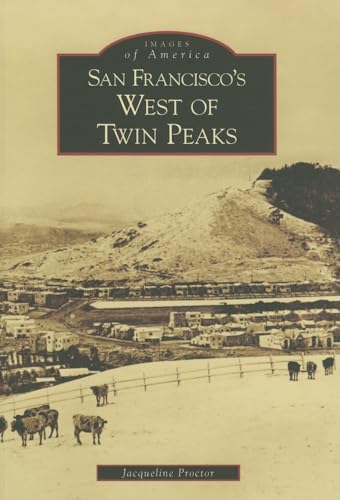 Beispielbild fr San Francisco's West of Twin Peaks zum Verkauf von ThriftBooks-Atlanta